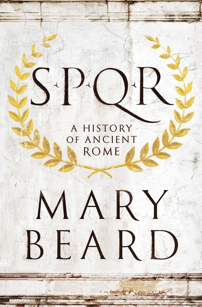 SPQR: A History of Ancient Rome book cover