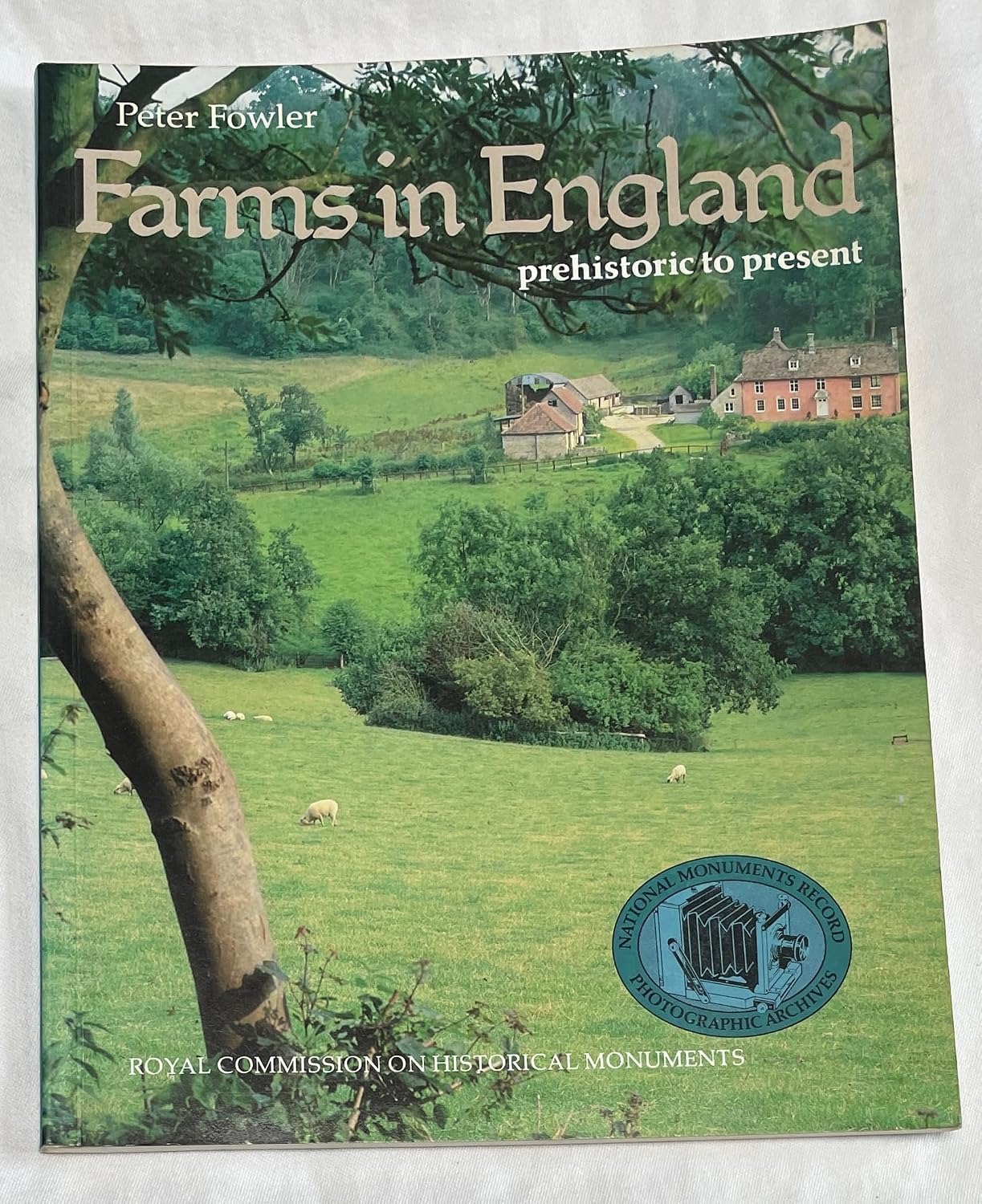 Farms in England: prehistoric to present book cover