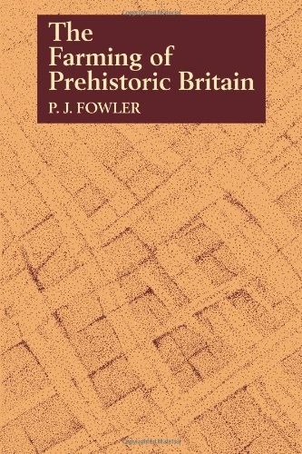 The farming of prehistoric Britain book cover