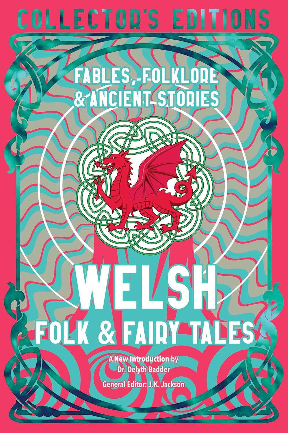 Welsh Folk & Fairy Tales: Fables, Folklore & Ancient Stories book cover