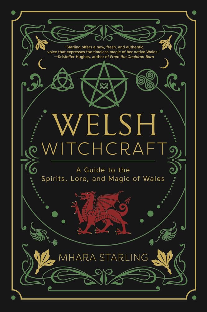 Welsh Witchcraft: A Guide to the Spirits, Lore, and Magic of Wales book cover